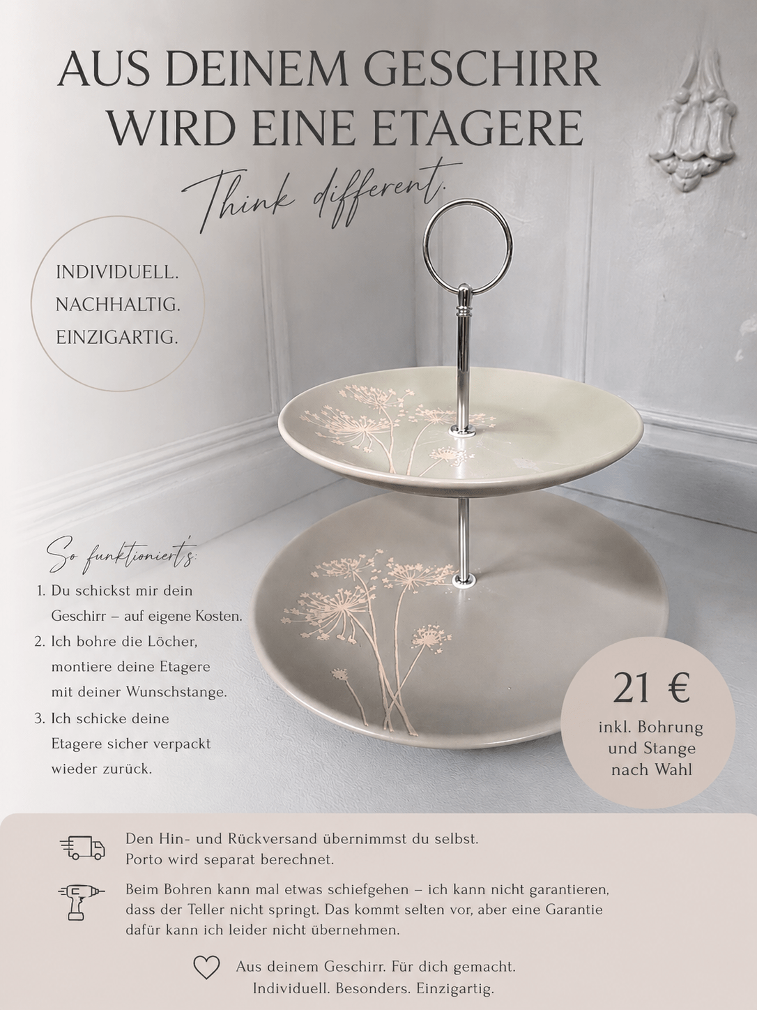 Aus Deinem Geschirr wird eine Etagere – Think different.
